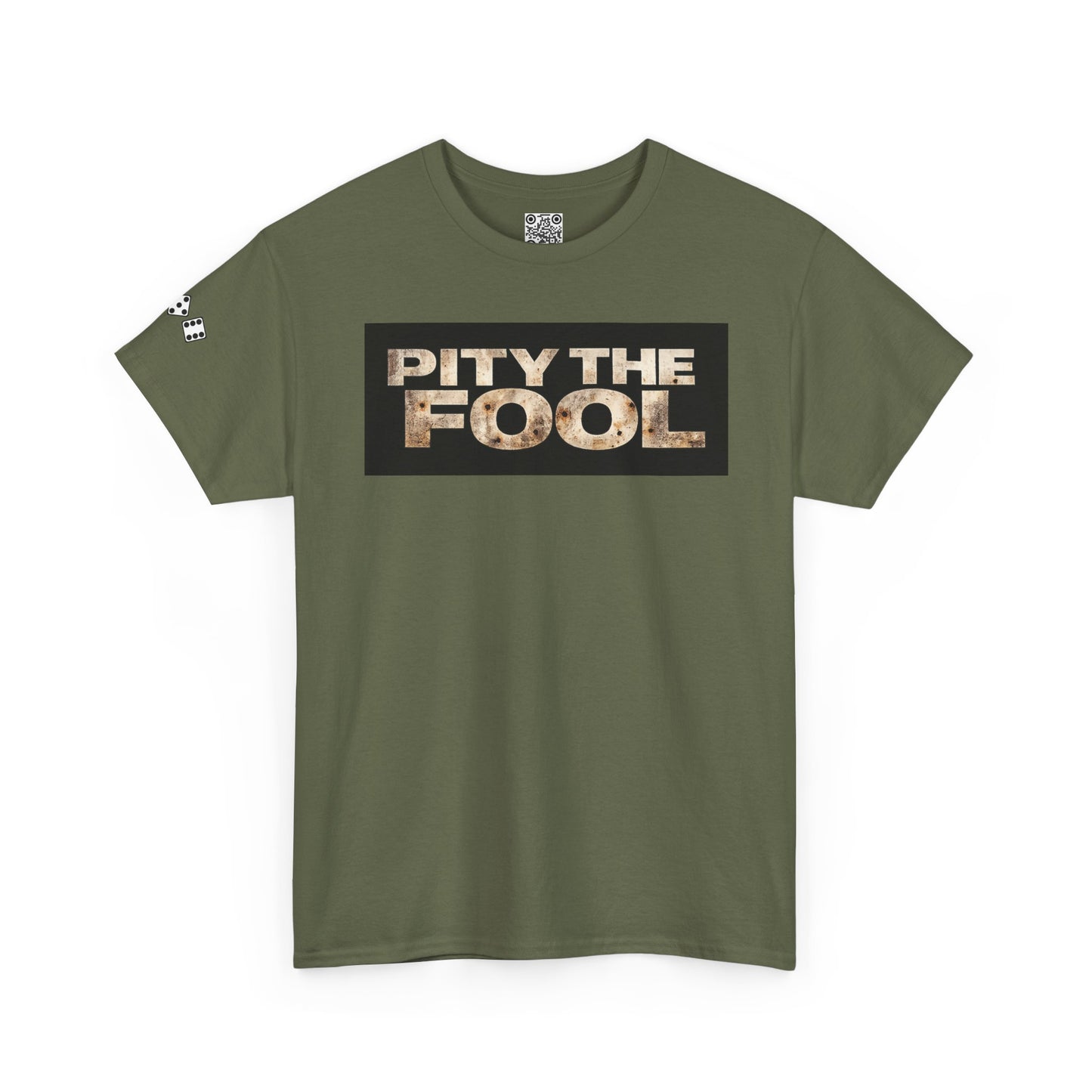 Pity the Fool Tee v02